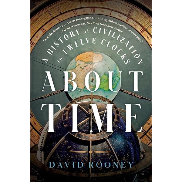 History of the Hour: Clocks and Modern Temporal Orders
